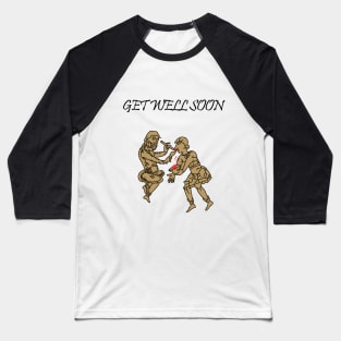 Medieval Get Well Soon 02 Baseball T-Shirt